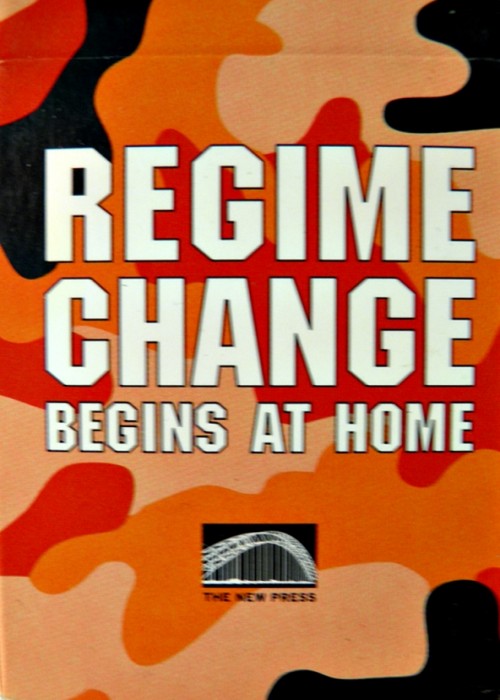 Regime Change Begins at Home front image