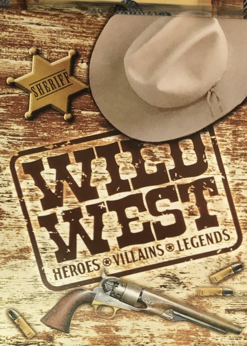 Wild West Heroes Villains Legends front image