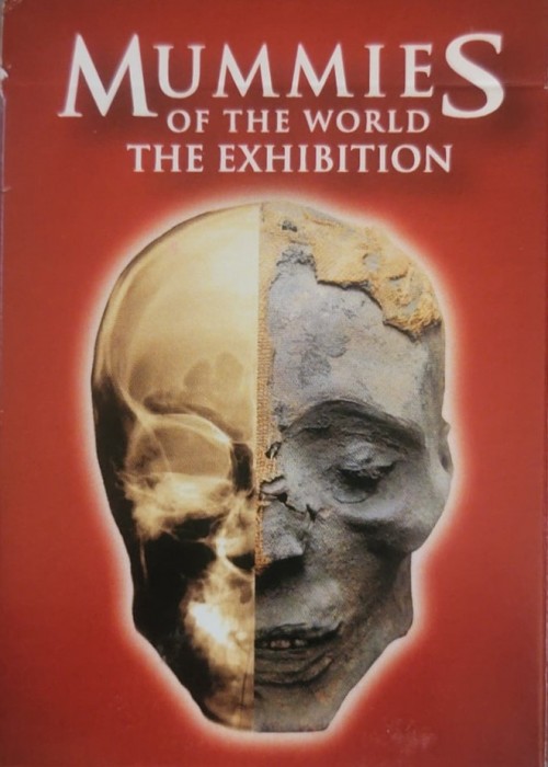 Mummies of the World: The Exhibition front image